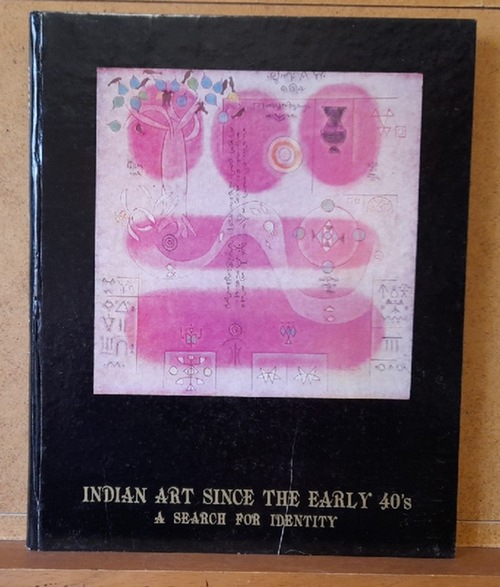 ohne Autor  Indian Art since the early 40s (A search for identity) 