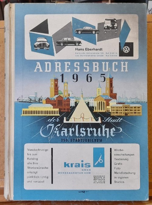   Adressbuch der Stadt Karlsruhe 1965 (mit Anhang: Neureut) 