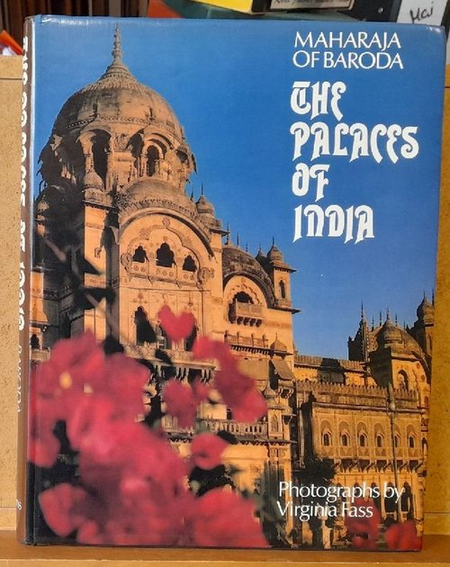 Fass, Virginia (Photographs)  The Palaces of India (Maharaja of Baroda) 