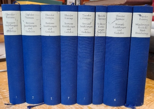 Fontane, Theodor  Sämtliche Romane, Erzählungen, Gedichte, Nachgelassenes. Wanderungen durch die Mark Brandenburg (dieser nur Band 1) in 8 Bänden 