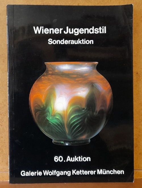 Ketterer, Wolfgang Galerie  Wiener Jugenddstil. Sonderauktion (60. Auktion) 