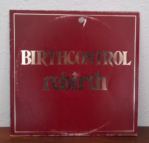 Birth Control  Rebirth LP 33 U/min. 