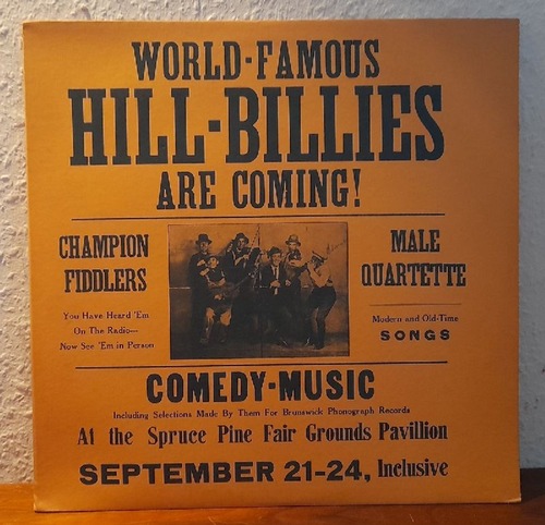 The Hill-Billies  World-Famous Hill-Billies are coming ! LP 33 U/min. (Champion Fiddlers; Male Quartette; Comedy Music...) 