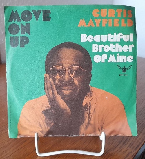 Mayfield, Curtis  Move On Up / Beautiful Brother Of Mine Single-Schallplatte 45RPM 