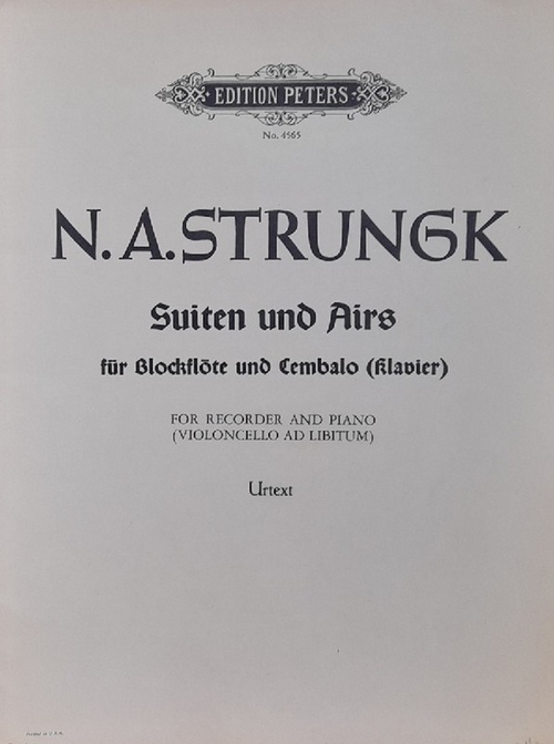 Strungk, Nicolaus Adam (1640-1700)  Suiten und Airs für Blockflöte (Sopran-, Alt- oder Tenorflöte) und Cembalo (KLavier) (Urtext) 