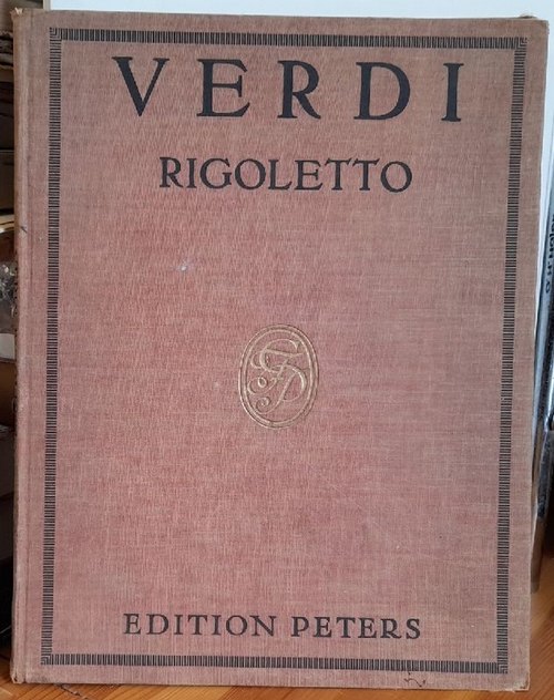 Verdi, Giuseppe  Rigoletto (Oper; Klavierauszug zu 2 Händen) 