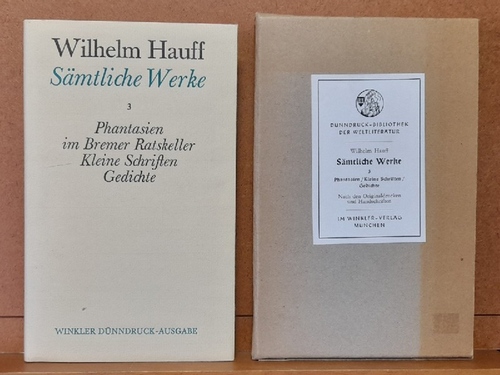 Hauff, Wilhelm  Sämtliche Werke Band 3 (Phantasien im Bremer Ratskeller. Phantasien und Skizzen. Kleine Schriften. Gedichte) 