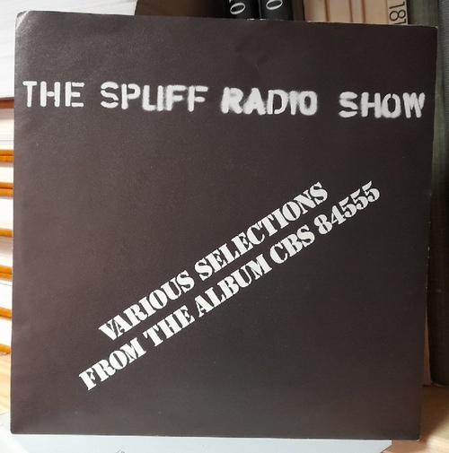 The SPLIFF Radio Show  Various Selections from the Album CBS 84555 