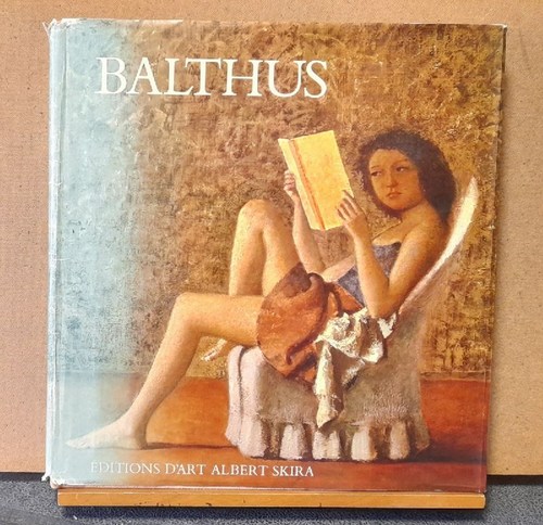 Balthus, (d.i. Balthasar Klossowski de Rola) und Jean Leymarie  Balthus 