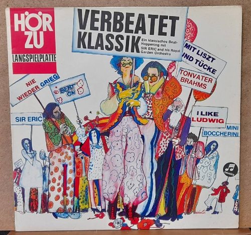 Sir Eric And His Royal Garden Orchestra  Verbeatet Klassik (Beat) LP 33 U/min. 