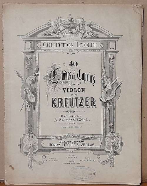 Kreutzer, Rodolphe  40 Etudes ou Caprices pour le Violon (Revus par A. Blumenstengel) 