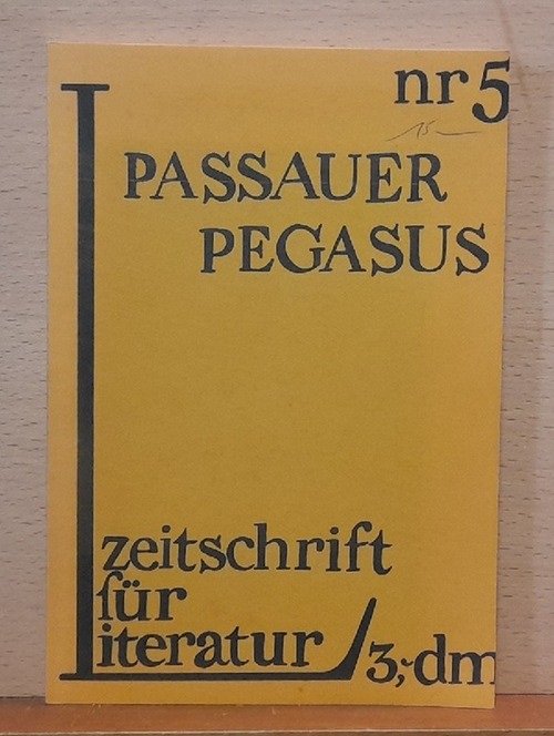 Mauritz, Markus  Passauer Pegasus Nr. 5 (Zeitschrift für Literatur) 