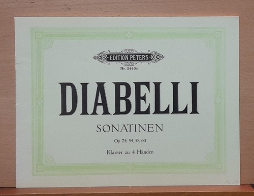 Diabelli, Anton  Sonatinen opus 24, 54, 58, 60 (Klavier zu 4 Händen) 