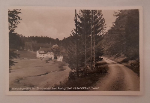   Ansichtskarte AK Waldsägmühle im Zinsbachtal bei Pfalzgrafenweiler / Schwarzwald 