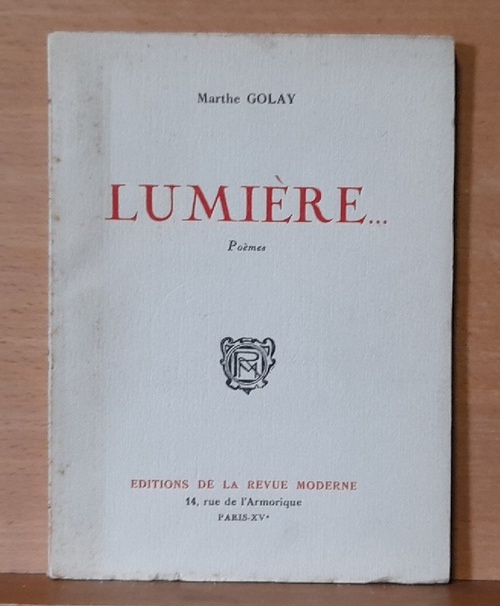 Golay, Marthe  Lumière (Poèmes) 