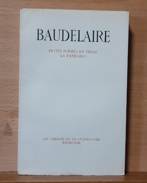 Baudelaire, Charles  Petits Poems en Prose La Fanfarlo 