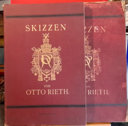 Rieth, Otto  Skizzen. Architektonische und decorative Studien und Entwürfe. 1. Folge (1901) + 4. Folge (1899) 