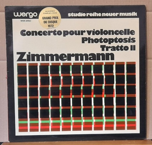 Zimmermann, Bernd Alois  Concerto Pour Violoncelle / Photoptosis / Tratto II LP 33UpM 