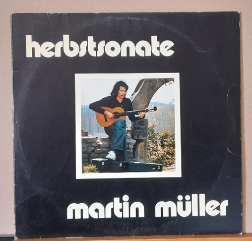 Müller, Martin  Herbstsonate (Erstling des Musikers) 
