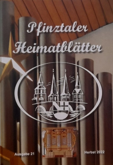 Heimatverein Pfinztal, (Hg.)  Pfinztäler Heimatblätter Ausgabe 21, Herbst 2022 
