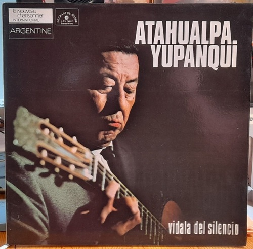 Yupanqui, Atahualpa  Vidala del Silencio LP 33 UpM 