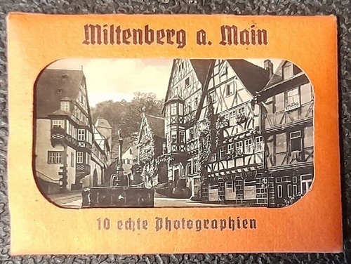   Miltenberg am Main (10 echte Photographien) 