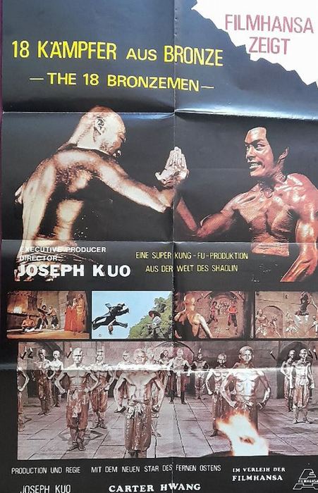 Kuo, Joseph  Orig.-Filmplakat 18 Kämpfer aus Bronze / The 18 Bronzemen 