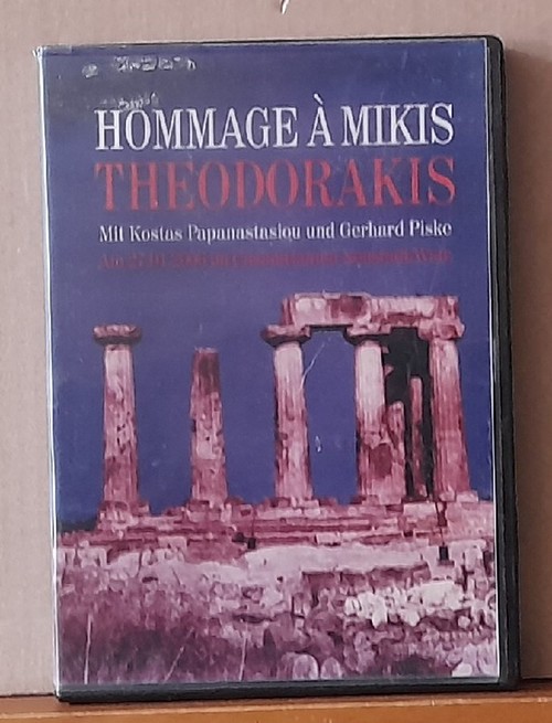 Theodorakis, Mikis  Hommage a Mikis Theodorakis (DVD-Film) (Mit Kostas Papanastasiou und Gerhard Piske, am 27.01.2006 im Casimirianum Neustadt / Weinstraße) 