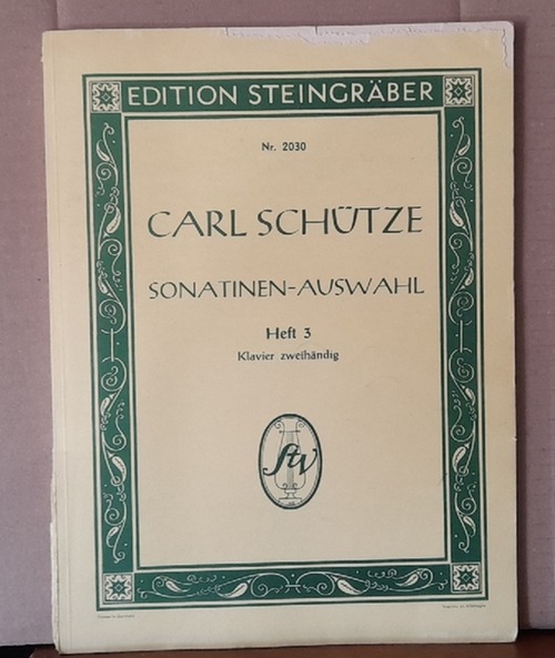 Schütze, Carl  Sonatinen-Auswahl Heft 3 Klavier zweihändig (35 Sonaten und Stücke) 