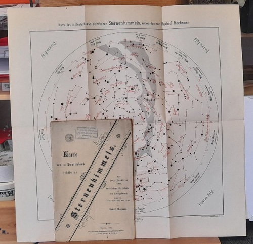 Mechsner, Rudolf  Karte des in Deutschland sichtbaren Sternenhimmels (Für junge Freunde der Natur, insbesondere für Schüler und den Schulgebrauch) 