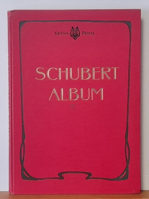 Schubert, Franz  Schubert-Album. Band VI (6) (Sammlung der Lieder für eine Singstimme mit Pianofortebegleitung, revidiert v. Max Friedländer) 