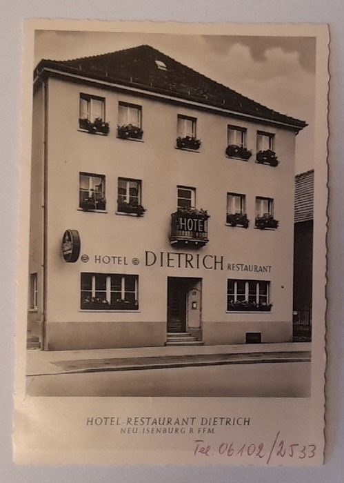   Ansichtskarte AK Hotel-Restaurant Dietrich Neu-Isenburg bei Frankfurt 
