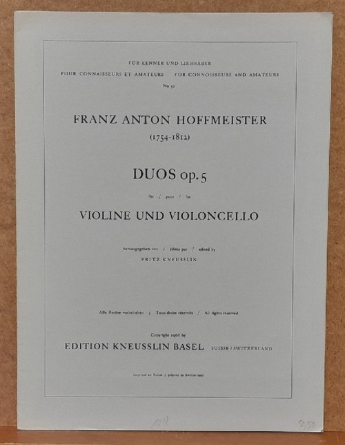 Hoffmeister, Franz Anton (1754-1812)  Duos Op. 5 für Violine und Violoncello (Hg. Fritz Kneusslin) 