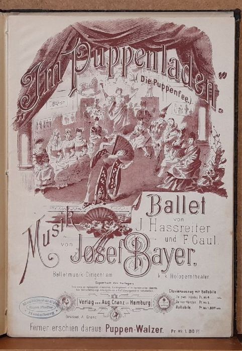 Bayer, Josef  Im Puppenladen (Die Puppenfee) (Ballet von J. Hassreiter und F. Gaul) 