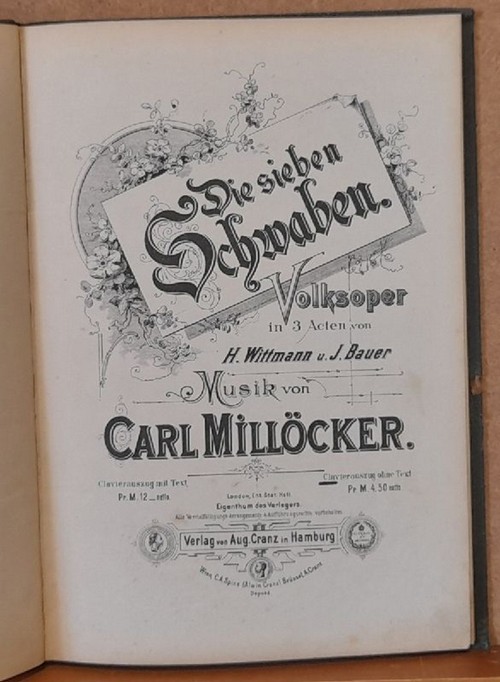 Millöcker, Karl  Die sieben Schwaben (Volksoper in 3 Acten von H. Wittmann und J. Bauer) 