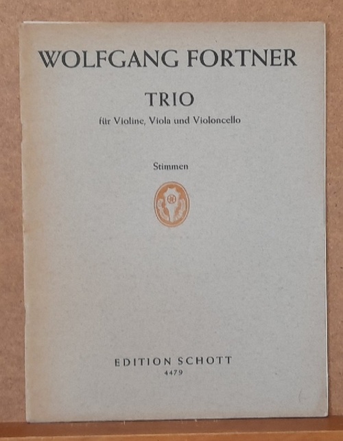 Fortner, Wolfgang  Trio für Violine, Viola und Violoncello. Stimmen 