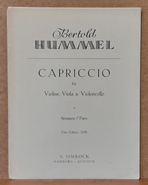 Hummel, Berthold  Capriccio für Violine, Viola & Violoncello (Stimmen. Parts) 