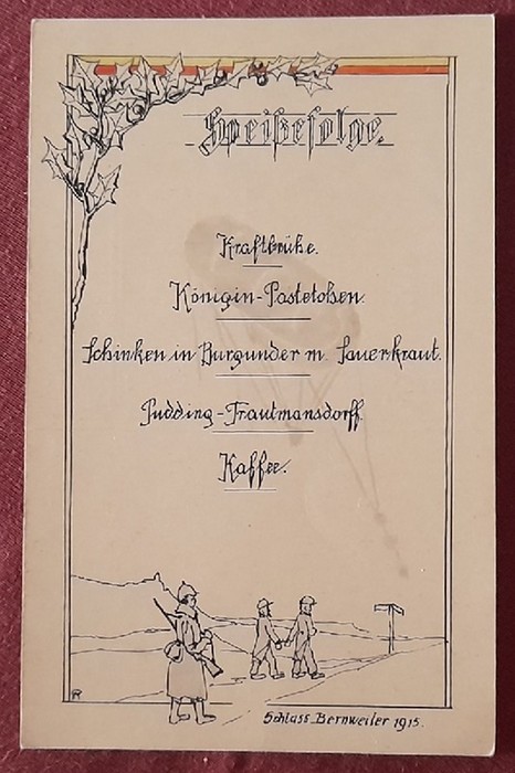   Ansichtskarte AK Speisekarte. Speißefolge. Schloss Bernweiler 1915 (handgemalt) 