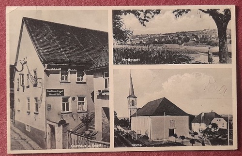   Ansichtskarte AK Hettstadt. 3 Abbildungen (Gasthaus zum Engel; Kirche und Gesamtansicht) 
