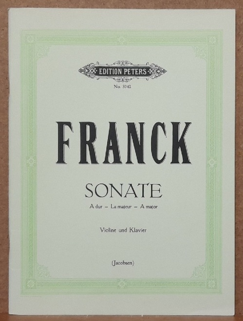 Franck, Cesar  Sonate A dur für Violine und Klavier (Maxim Jacobsen, Hg.) 