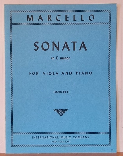 Marcello, Benedetto (1686-1739)  Sonata in E minor for Viola and Piano (Marchet) 