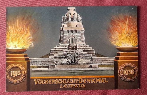   Ansichtskarte AK Völkerschlacht-Denkmal Leipzig 1913-1938 (Festpostkarte zum 25jährigen Bestehen des Völkerschlachtdenkmals) 