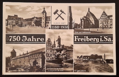   Ansichtskarte AK 750 Jahre Freiberg i. Sachsen 1188-1938 (5 Ansichten) 