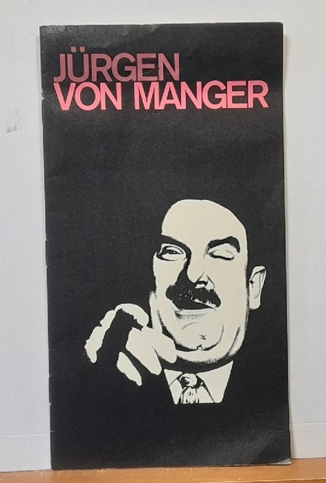 Manger, Jürgen von  Programm / Programmheft (hs. vom 24.9.-12.10.1969 im Berliner Theater) (U.a. Das Unwesen, Der Kleinaktionär, Spanien inklusive, Tegtmeier in Uniform u.v.a.) 