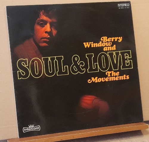 Berry Window And The Movements  Soul & Love (LP 33 1/3) 