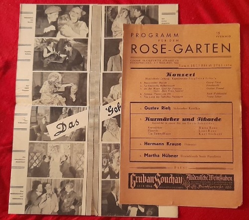Rose, Hans (Regie)  Programm / Programmheft Rose-Garten des Rose-Theater, Berlin, Große Frankfurter Straße 132. v. 1. Juli bis 15. Juli 1934 ("O schöne Zeit, o selige Zeit..." (Volksstück v. Dr. Bruno Decker, Musik v. Walter W. Goetze) 