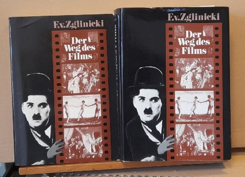 Zglinicki, Friedrich von  Der Weg des Films (Textband und Bildband) 