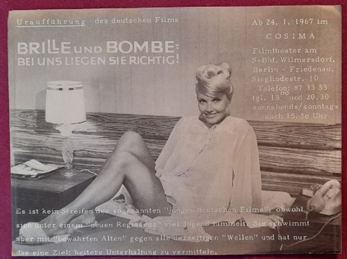 Cosima  Programmzettel / Kl. Plakat Uraufführung des deutschen Films "Brille und Bombe: Bei uns liegen sie richtig!" (ab 24.1.1967 im Cosima Filmtheater am S-Bhf. Wilmersdorf, Berlin-Friedenau) 