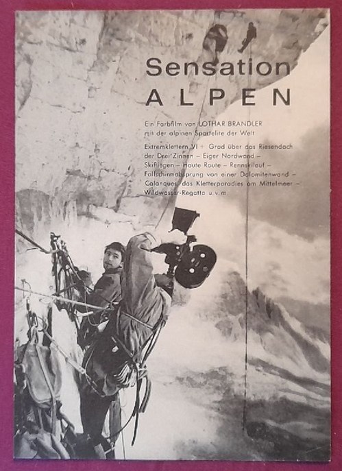 Brandler, Lothar  Programmzettel / Kl. Plakat "Sensation Alpen" (über Extremklettern) 