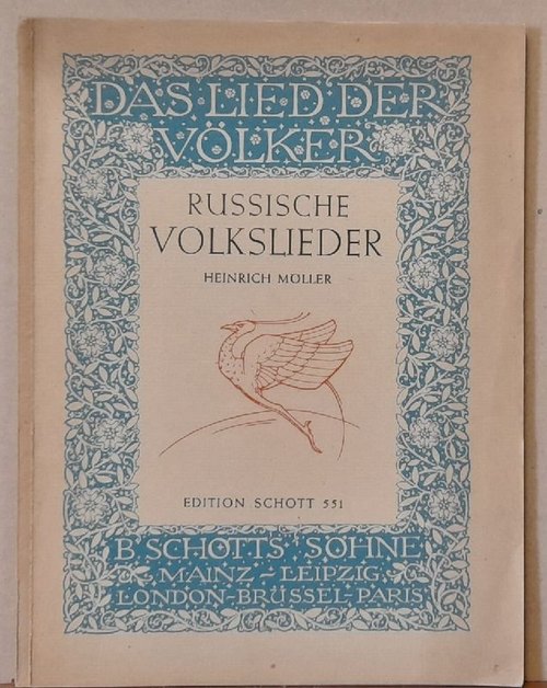 Möller, Heinrich  Russische Volkslieder 